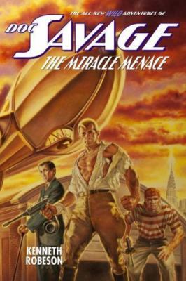 Doc Savage: The Miracle Menace by Robeson, Kenneth, Brand New, Free shipping ...