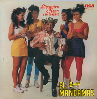LISANDRO MEZA - EL MANDAMAS - LP RCA COLOMBIA - 1989