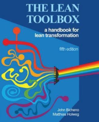 The Lean Toolbox 5th Edition: A Handbook for Lean Transformation