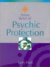 Psychic Protection; Thorsons Way of - 0007110219, paperback, Judy Hall
