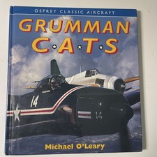 Grumman Cats by Michael O'Leary (1992, Hardcover)