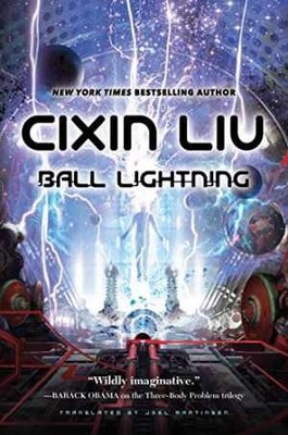 Ball Lightning - Paperback, by Liu Cixin - Acceptable