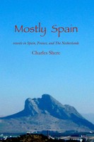 Charles Shere | Mostly Spain | Taschenbuch | Englisch (2007) | Ear Press