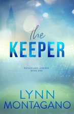 The Keeper 1 Royals and Legends
