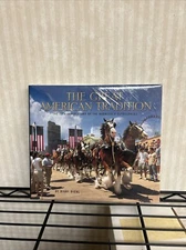 The Great American Tradition 75th Anniversary of the Budweiser Clydesdales -NEW-