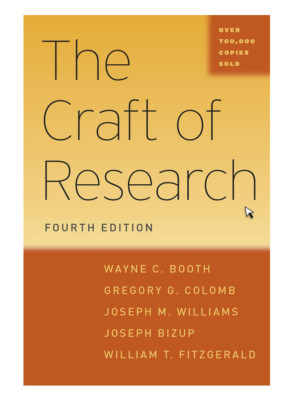 The Craft of Research, Fourth Edition ISBN-13   :   978-0226239736