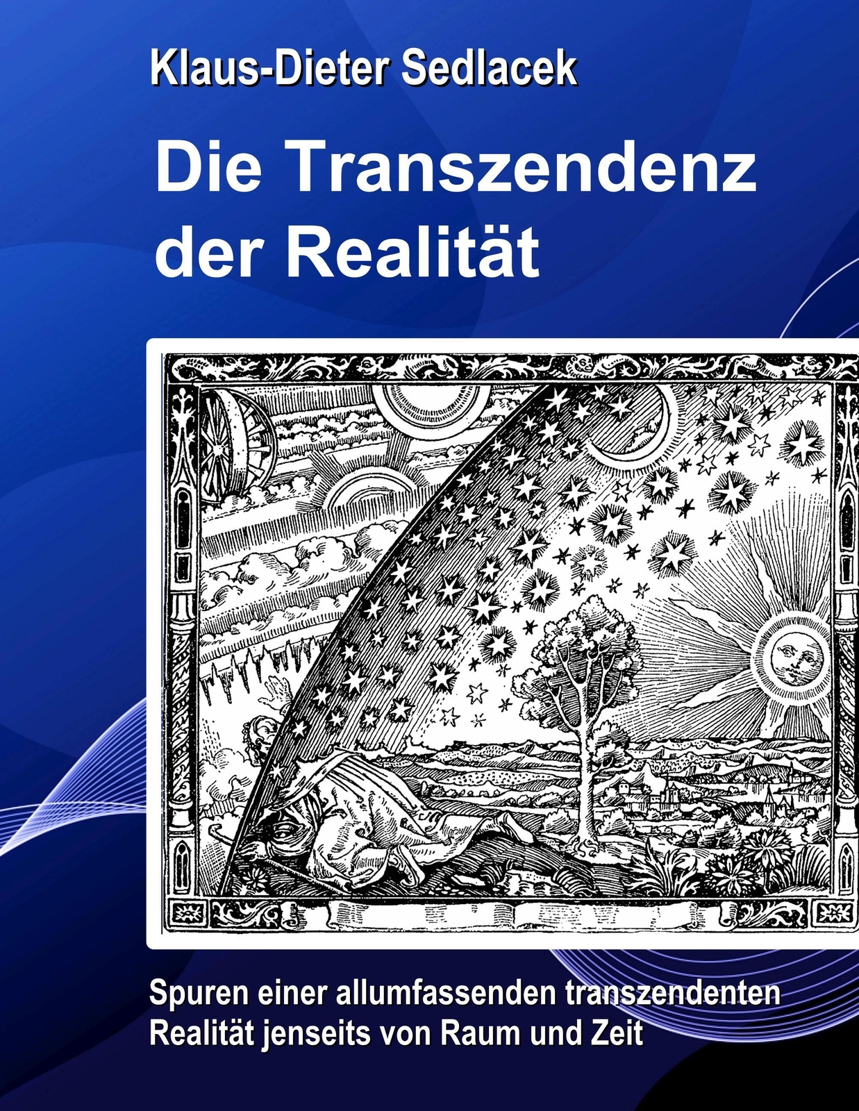 Thumbnail - Die Transzendenz Der Realität Klaus-dieter Sedlacek Taschenbuch