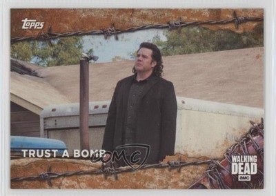 2017 Topps The Walking Dead Season 7 Rust Trust a Bomb #95 0b3