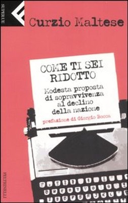 Buch - Curzio Maltese - Wie du dich reduziert hast. Bescheidener Überlebensvorschlag 