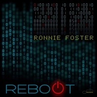 Reboot, 1 Audio-Cd | Ronnie Foster | Audio-Cd | Jewelcase | 1 Cd | 2022