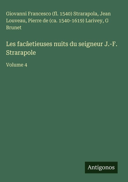 Giovanni Francesco (Fl. Strarapola (U. A.) | Les FacâEtieuses Nuits Du...-image