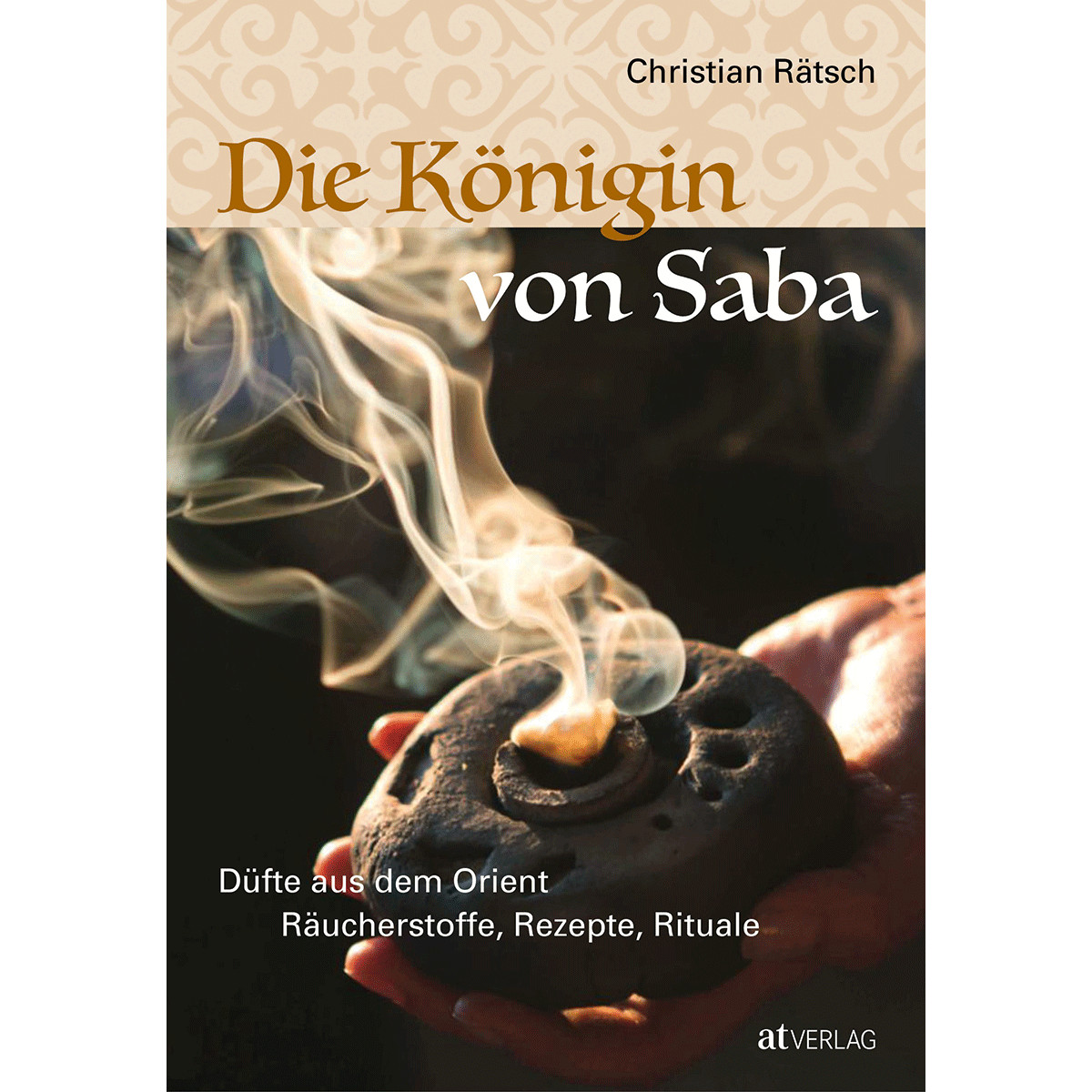 Thumbnail - Die Königin Von Saba. Düfte Aus Dem Orient. Räucherstoffe, Rezepte,