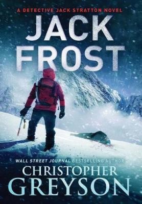 Jack Frost von Greyson, Christopher [gebunden, 202 Seiten]