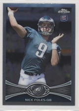 2012 Topps Chrome Nick Foles (Mid Throw) #153 01lf