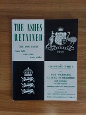 The News Chronicle Booklet THE ASHES RETAINED The 1956 Tests By Crawford White