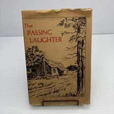 That Passing Laughter Stories of the Southland 1966 1st Print Southern Folklore
