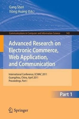 Advanced Research on Electronic Commerce, Web Application, an... - 9783642203664