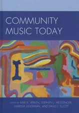 Community Music Today by Kari K. Veblen: New