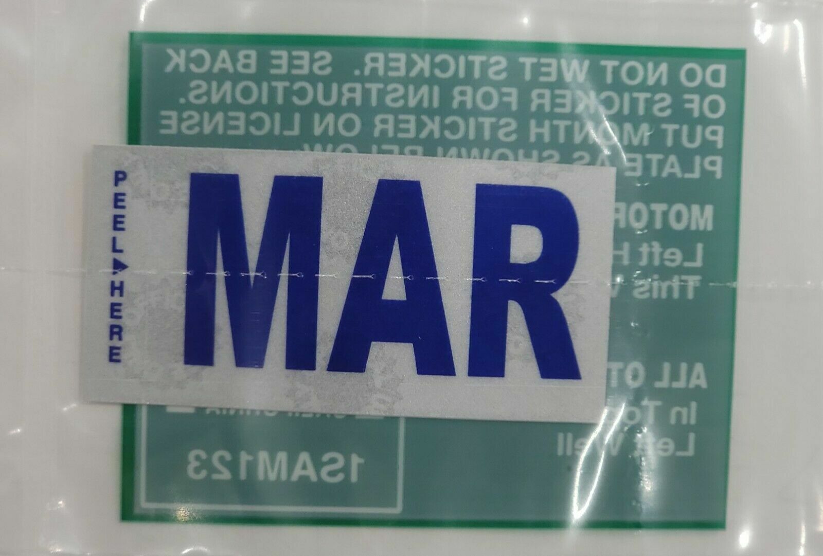 MONTH MARCH / MAR STICKER ON CALIFORNIA DMV LICENSE PLATE