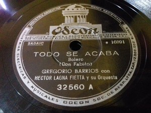 Gregorio Barrios Con Lagna Fietta Todo Se Acaba Mi Toledana Odeon N 32560 Ebay ebay