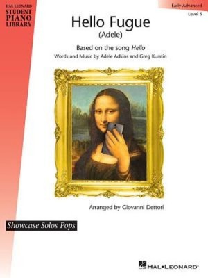Hello Fugue (Adele): Hal Leonard Student Piano Libary Showcase Solos Pops -