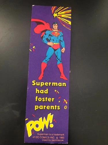 SUPERMAN HAD FOSTER PARENTS 1983 Bookmark - 2"x7"