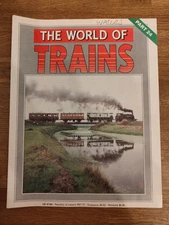 MAGAZINE - The World Of Trains Magazine Railwayana Part #24