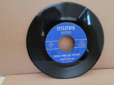 Ironing Board Sam ''Original Funky Bell Bottoms / Treat Me Right'' 45*