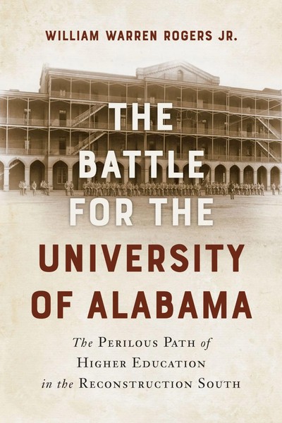 The Battle For The University of Alabama | William Warren Rogers | Englisch-image