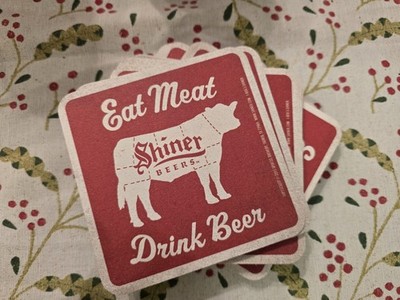 Shiner Eat Meat Drink Beer Bar Coaster Spoetzl Brewery Shiner TX - Lot of 20