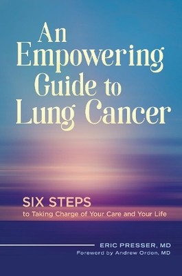 An Empowering Guide to Lung Cancer - 9781440841019