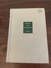 Marius the Epicurean His Sensations & Ideas  By Walter Pater 1935 Modern Library