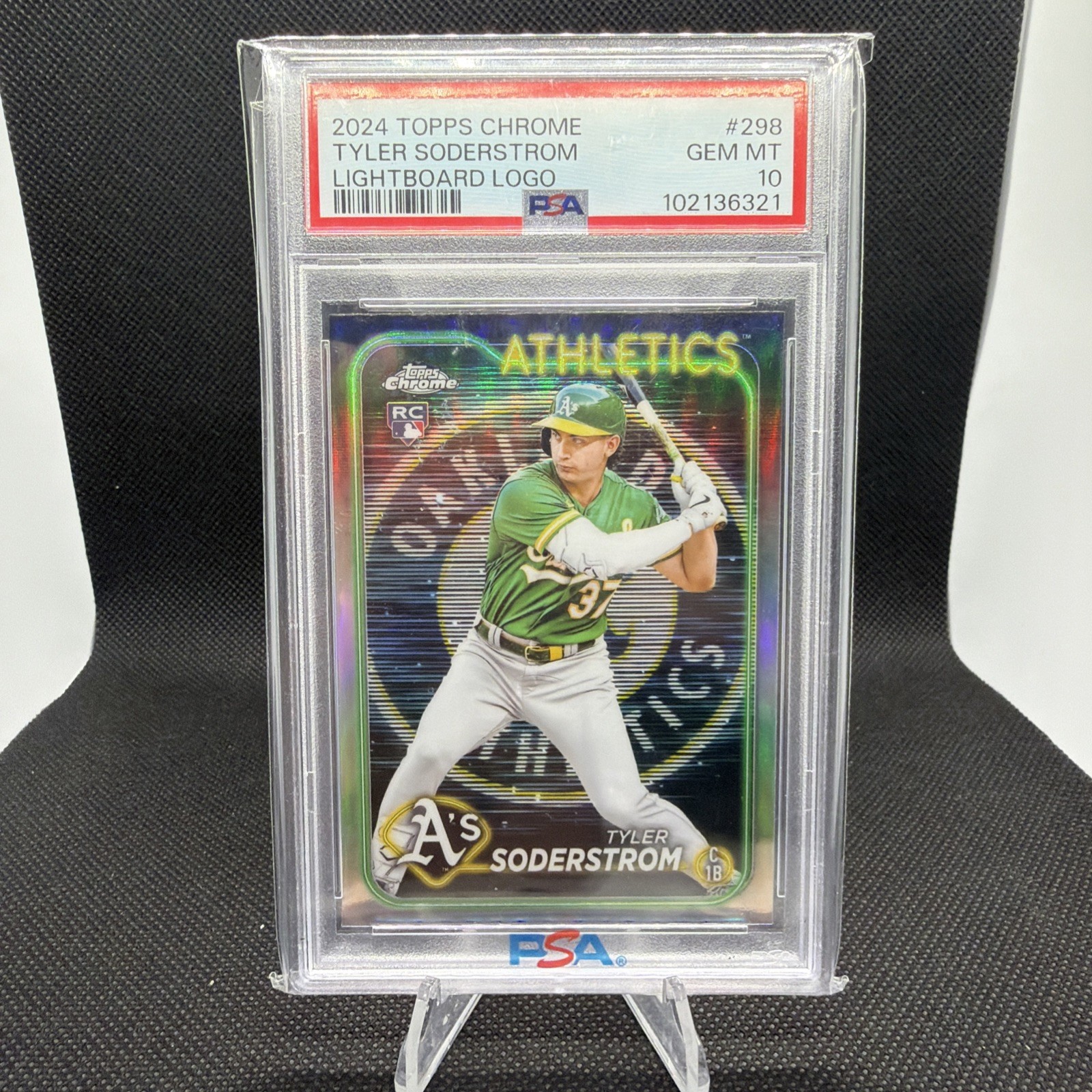 2024 Topps Chrome Tyler Soderstrom Lightboard Logo PSA 10 SSP #298 A's RC Rookie