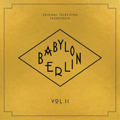 Various Artists Babylon Berlin: Vol. II Season 3 (CD) Album