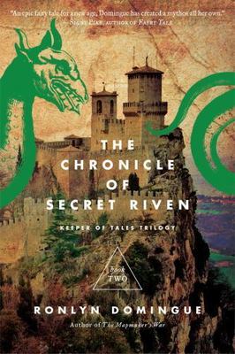 The Chronicle of Secret Riven: Keeper of Tales Trilogy: Book Two (The Keeper of