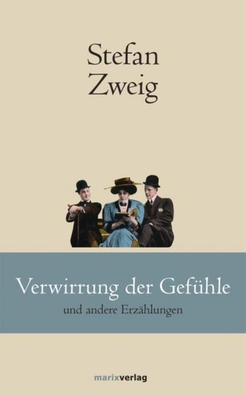 Thumbnail - Verwirrung Der Gefühle Stefan Zweig