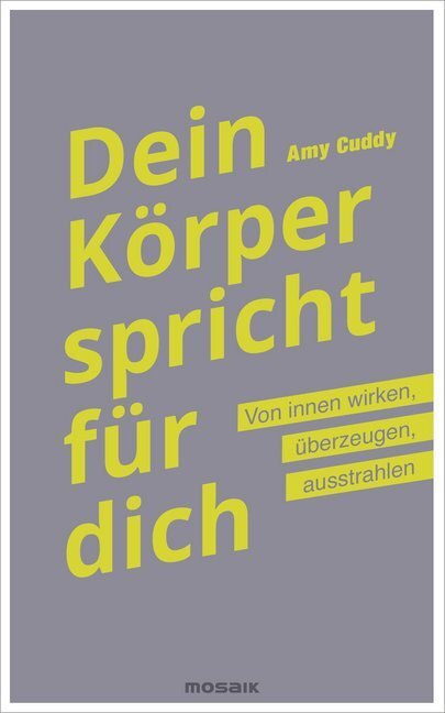 Thumbnail - Dein Körper Spricht Für Dich Von Amy Cuddy