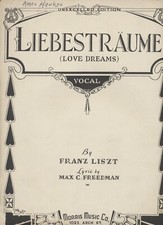 Liebestraume (Love Dreams) 1932 Vintage Sheet Music Franz Liszt Max C. Freedman