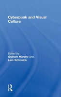 Graham Murphy (U. A.) | Cyberpunk And Visual Culture | Buch | Englisch (2017)