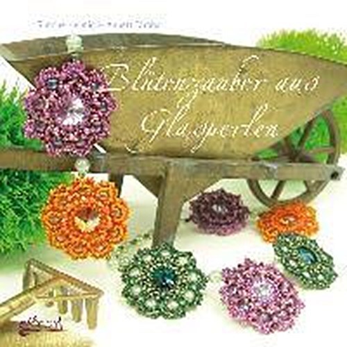 Thumbnail - Blütenzauber Aus Glasperlen, Simone Helmig