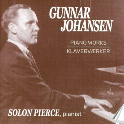 Gunnar Johansen Gunnar Johansen: Piano Works (CD) Album