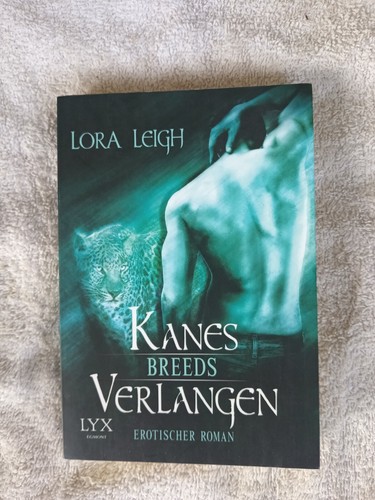 Breeds: Kanes Verlangen von Lora Leigh