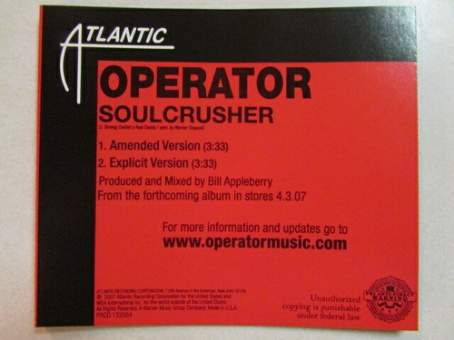 OPERATOR SOUL CRUSHER AMENDED & EXPLICIT VERSIONS PROMO CD ATLANTIC PRCD 133564 - Picture 2 of 5