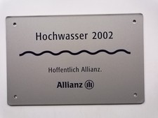 Hochwasserschild 2002 Allianz, Jahrhunderthochwasser an der Elbe