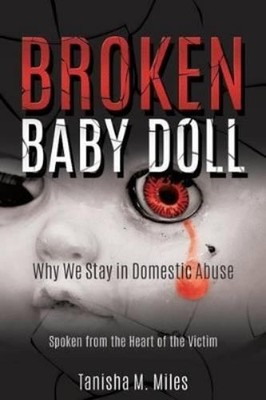 Tanisha M Miles Broken Baby Doll (Taschenbuch)