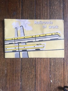 1958-034-Railroads-at-Work-034-Booklet-A-Picture-Book-of-The-American-RailRoads