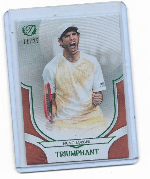 2025 TOPPS TRIUMPHANT TENNIS----NUNO BORGES----AUTO----11/25