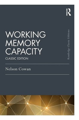 Working Memory Capacity Classic Edition Nelson Cowan Taschenbuch Englisch 2016
