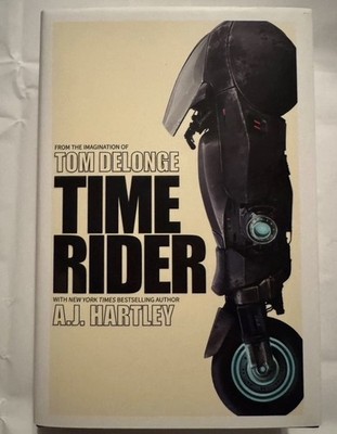 TOM DELONGE AJ HARTLEY TIME RIDER SIGNED AUTOGRAPHED BOOK HC 1ST ED BLINK 182 