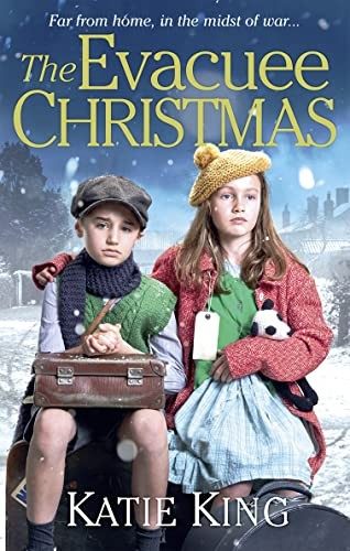 The Evacuee Christmas-Katie King